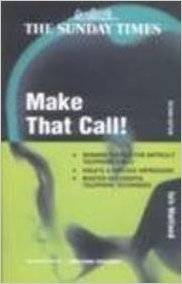 �Sunday Times Creating Success: Make That Call!