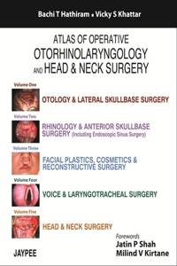 Atlas of Operative Otorhinolaryngology and Head & Neck Surgery: Five Volume Set