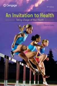 Invitation to Health: Taking Charge of Your Health