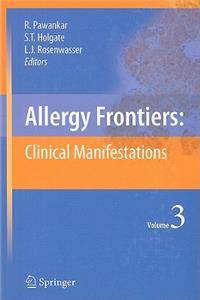 Allergy Frontiers: Clinical Manifestations: Clinical Manifestations